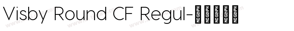 Visby Round CF Regul字体转换